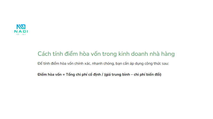 Cách tính điểm hòa vốn trong kinh doanh nhà hàng - Công thức tính điểm hòa vốn Cách tính điểm hòa vốn trong kinh doanh nhà hàng - Công thức tính điểm hòa vốn